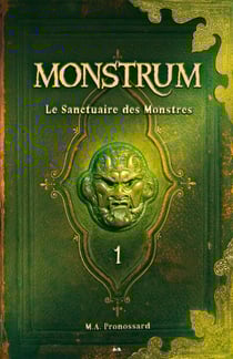 Le sanctuaire des monstres - Le sanctuaire des monstres