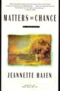 Matters of Chance - A Novel