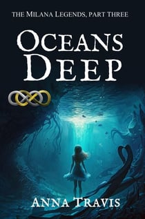 Oceans Deep - The Milana Legends, #3