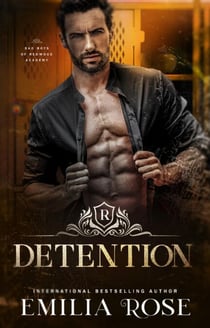 Detention - Bad Boys of Redwood Academy, #4