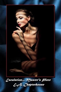 Escalation... Master's Piece - The Muse, #3