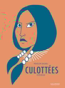 Culottées (L'Intégrale)