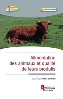 Alimentation des animaux et qualité de leurs produits