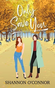 Only to Save You - Seasons of Seaside, #4
