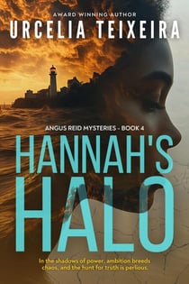 Hannah's Halo - ANGUS REID MYSTERIES, #4