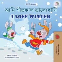 ?????? ???????? I Love Winter - Bengali English Bilingual Collection