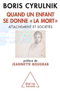 Quand un enfant se donne « la mort »