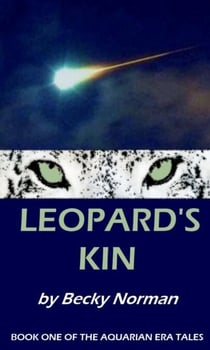 Leopard's Kin - The Aquarian Era Tales, #1
