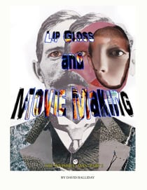 Lip Gloss and Movie Making - The Invisible Man, #3