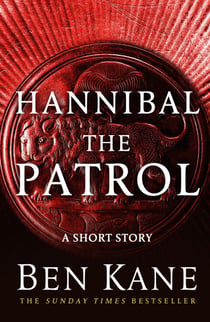 Hannibal: The Patrol - (Short Story)