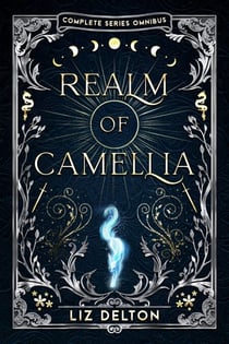 Realm of Camellia Complete Series Omnibus - Realm of Camellia Series