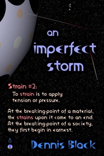 An Imperfect Storm - Strains, #2