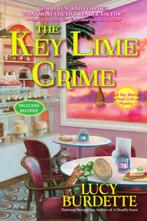 The Key Lime Crime - A Key West Food Critic Mystery