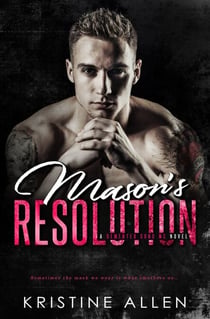 Mason's Resolution - Demented Sons MC, #2