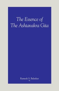 The Essence Of The Ashtavakra Gita