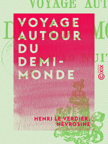 Voyage autour du demi-monde - En quarante nuits