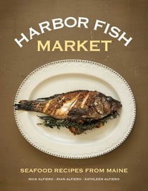 Harbor Fish Market - Seafood Recipes from Maine