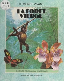 La forêt vierge