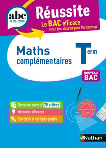 Maths complémentaires Terminale - ABC Réussite - Bac 2026 - Enseignement optionnel Tle - Cours, Méthode, Exercices - EPUB