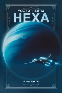 Zero Factor Hexa - Factor Zero, #1