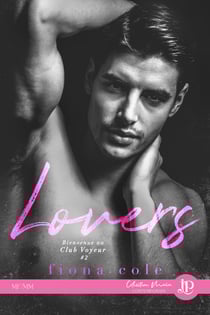 Lovers - Bienvenue au Club Voyeur #2