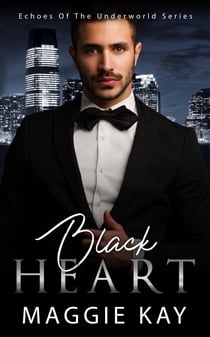 Black Heart - Echoes of the Underworld Series, #1