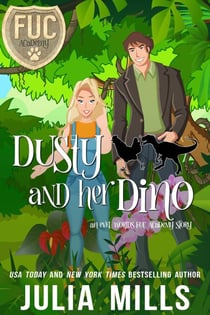 Dusty and Her Dino - FUC Academy, #28