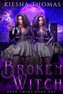 Broken Witch - WITCH SERIES, #1
