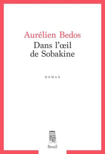 Dans l'oeil de Sobakine