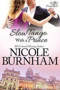 Slow Tango With a Prince - Royal Scandals, #3