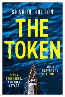 The Token - Seven strangers, a dangerous crossing and a fortune to die for