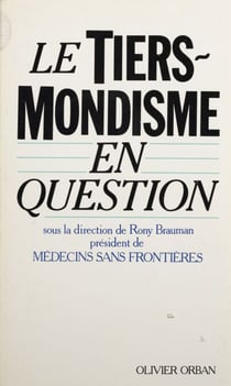 Le Tiers-mondisme en question