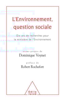 L' Environnement, question sociale - Dix ans de recherche pour le ministère de l’Environnement