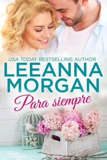 Para Siempre - Novias de Montana, #3