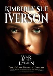 War of the Lycaen - Eternal Souls Universe, #3