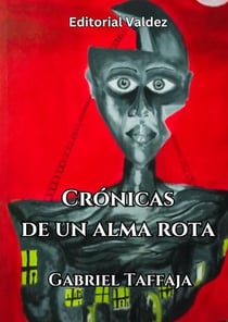 Crónicas de un alma rota