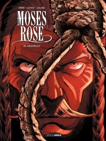 Moses Rose - Tome 3 - Déguello