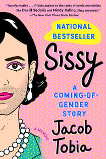 Sissy - A Coming-of-Gender Story