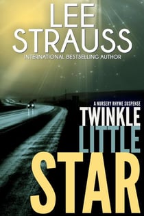 Twinkle Little Star - A Nursery Rhyme Suspense, #4