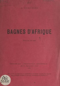 Bagnes d'Afrique - Pièce en un acte