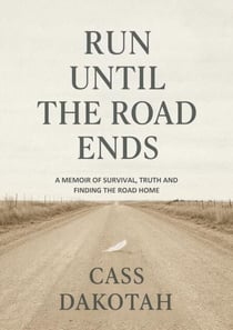 Run Until The Road Ends
