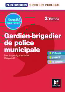 Pass'Concours - Gardien de police municipale - Catégorie C - Révision et entraînement