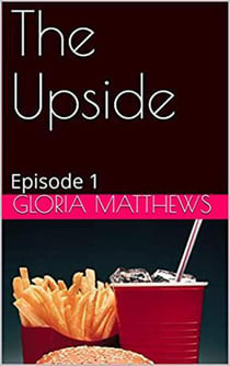 The Upside Episode 1