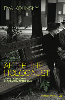 After The Holocaust - Jewish Survivors in Germany after 1945