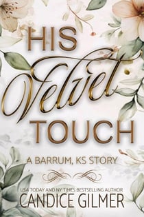 His Velvet Touch - Barrum, Ks, #0