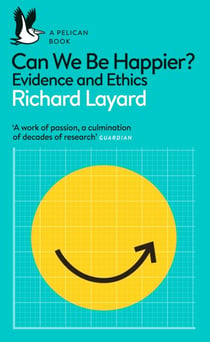 Can We Be Happier? - Evidence and Ethics