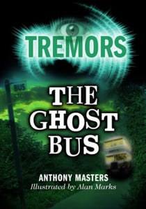 The Ghost Bus - Tremors
