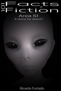 101 Facts Or Fiction - Area 51 - A Home For Aliens? - 101 Facts Or Fiction, #1