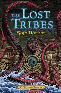 The Lost Tribes: Safe Harbor - Safe Harbor