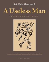 A Useless Man - Selected Stories